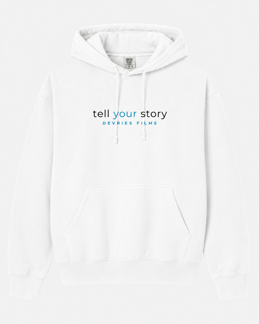 Tell Your Story Hoodie
