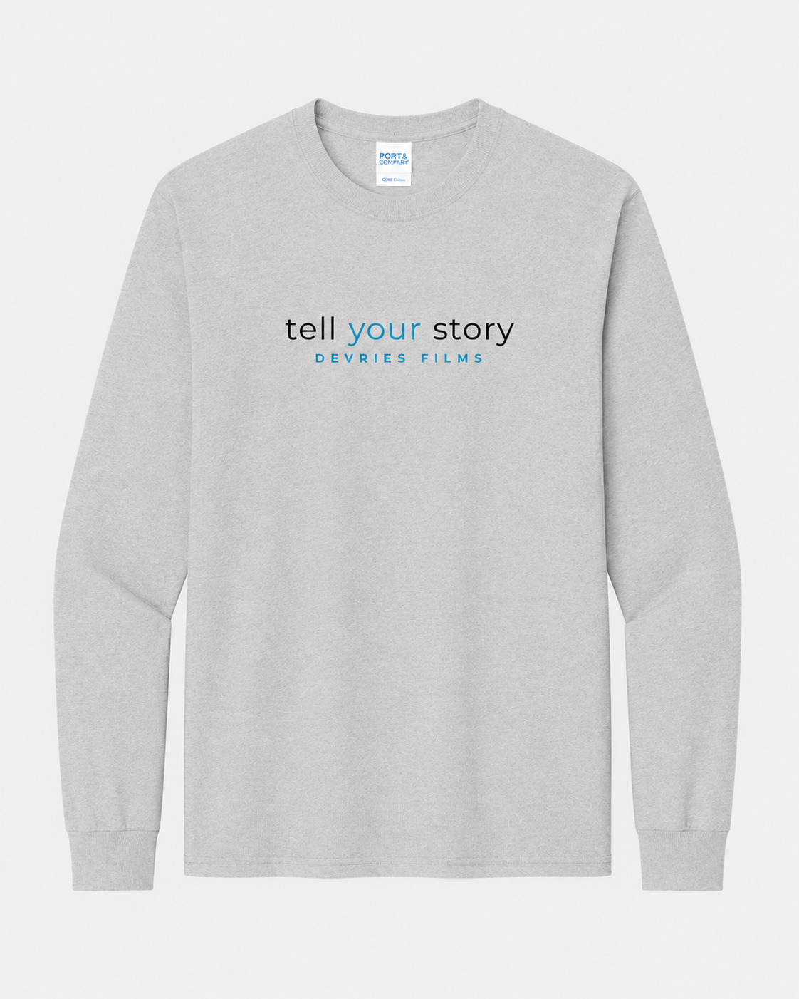 Tell Your Story Long Sleeve