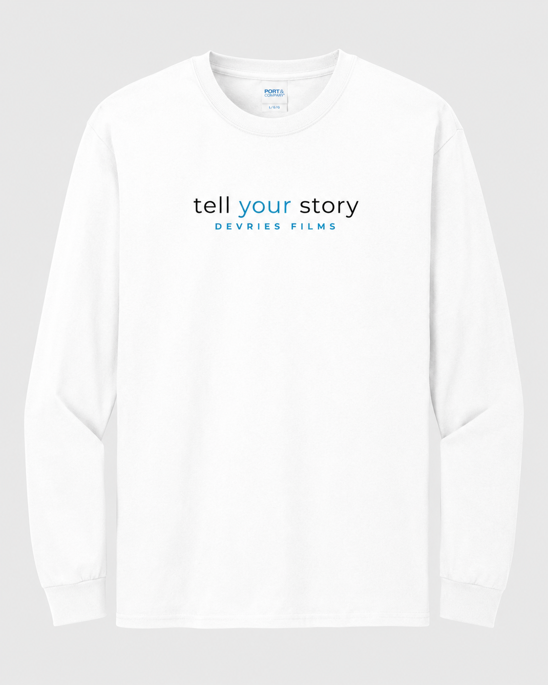 Tell Your Story Long Sleeve